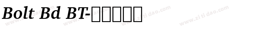 Bolt Bd BT字体转换